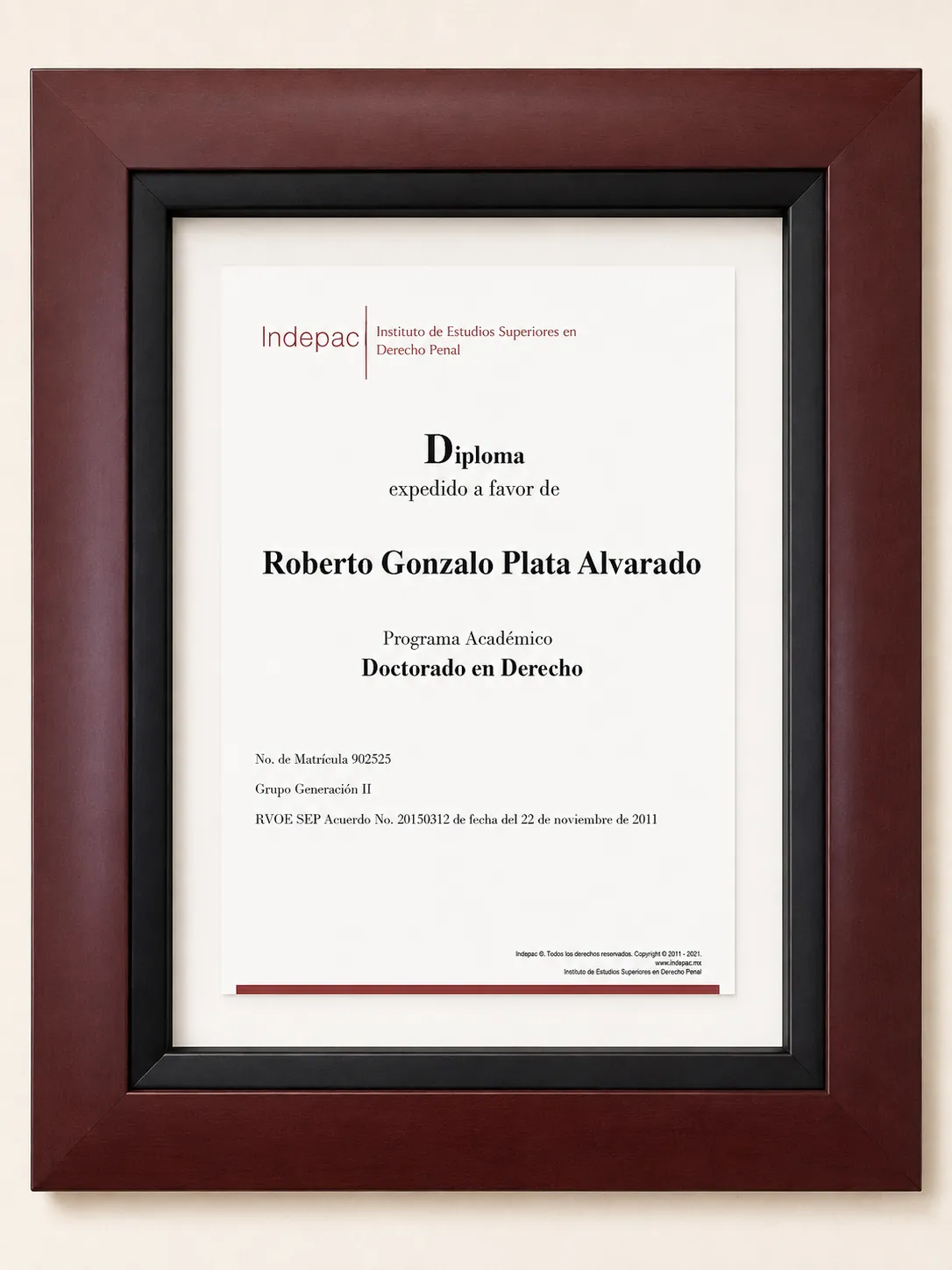 Diploma del programa académico de Doctorado en Derecho expedido por INDEPAC, con RVOE de la SEP.